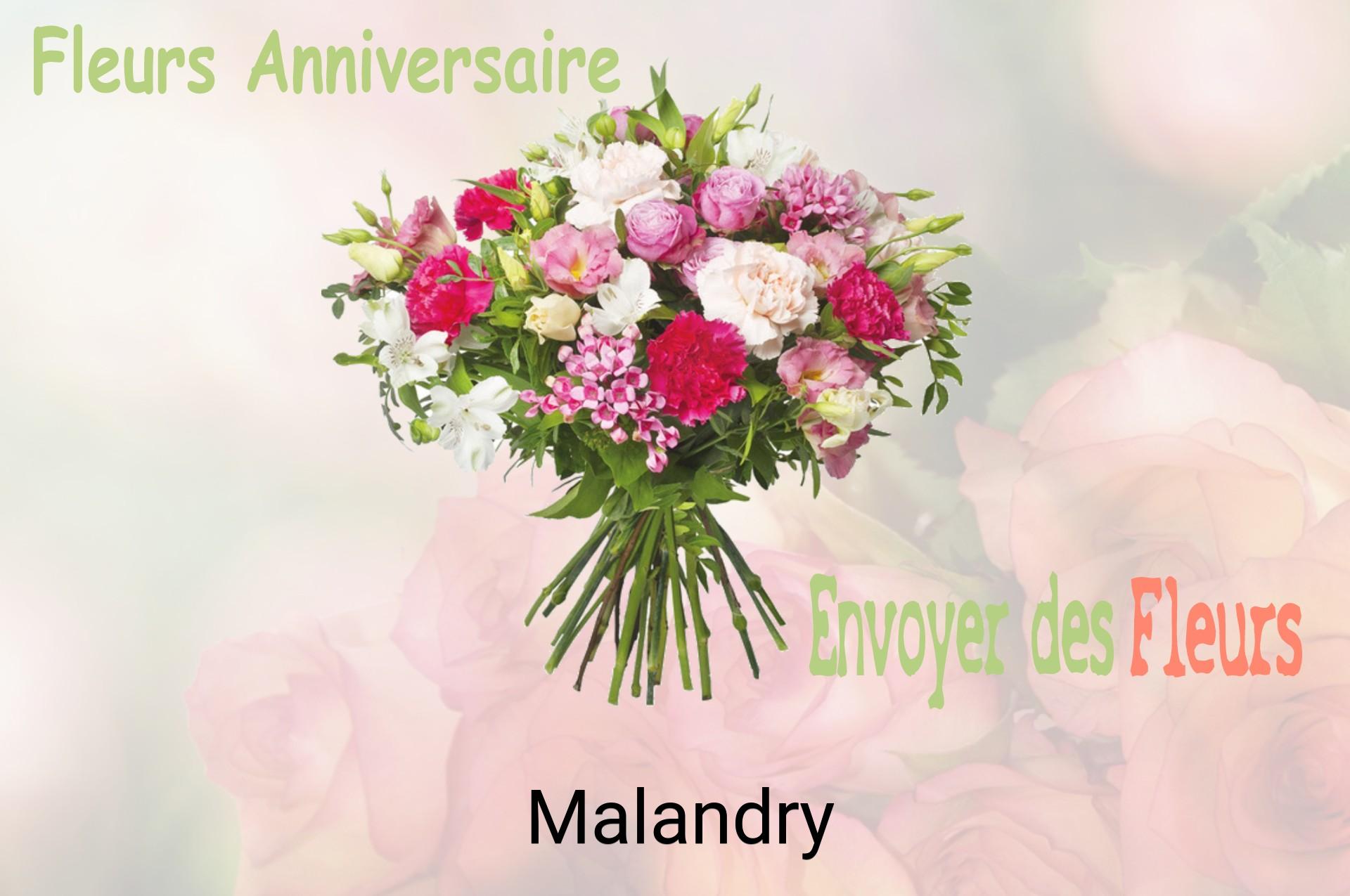 Bouquet de fleurs d’anniversaire livré à Malandry